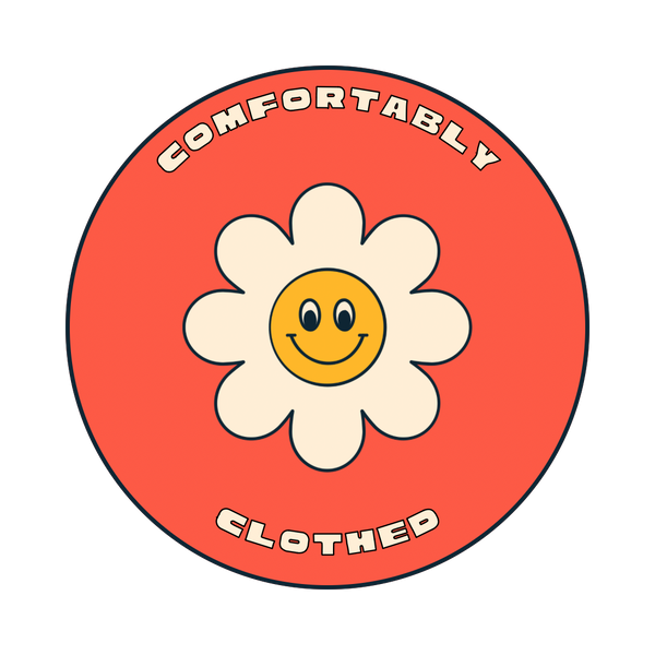 Comfortably Clothed